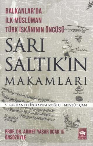 Sarı Saltık'ın Makamları