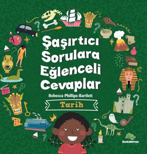 Şaşırtıcı Sorulara Eğenceli Cevaplar –Tarih