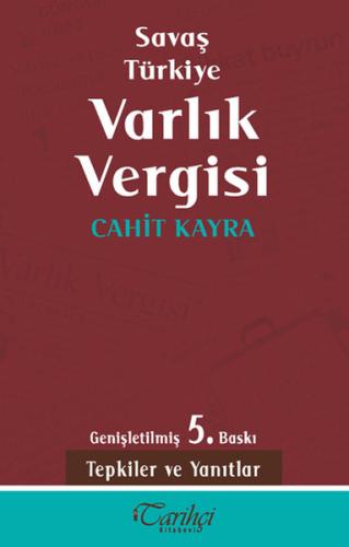 Savaş Türkiye Varlık Vergisi