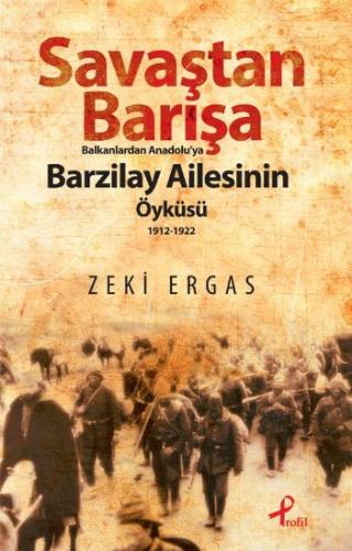 Savaştan Barışa Barzilay Ailesi