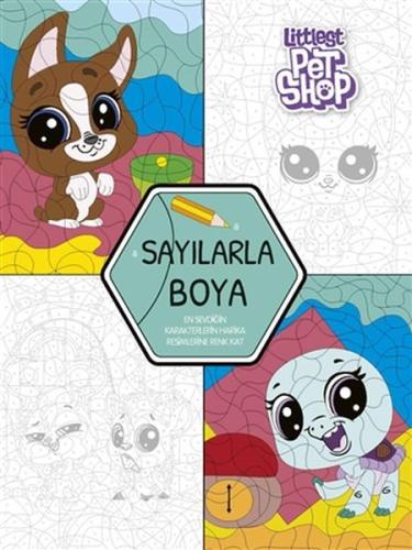 Sayılarla Boya - Littlest Pet Shop