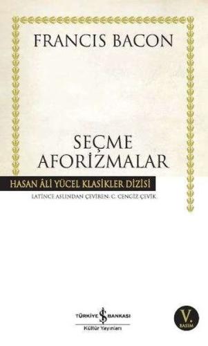 Seçme Aforizmalar - Hasan Ali Yücel Klasikleri