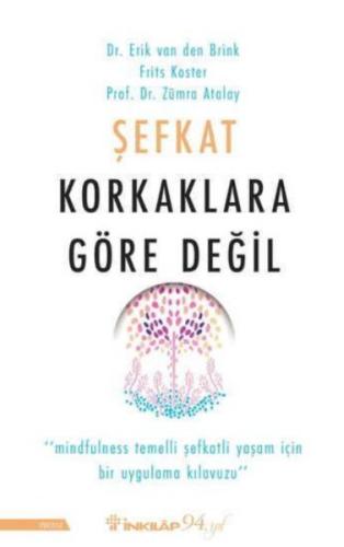 Şefkat Korkaklara Göre Değil