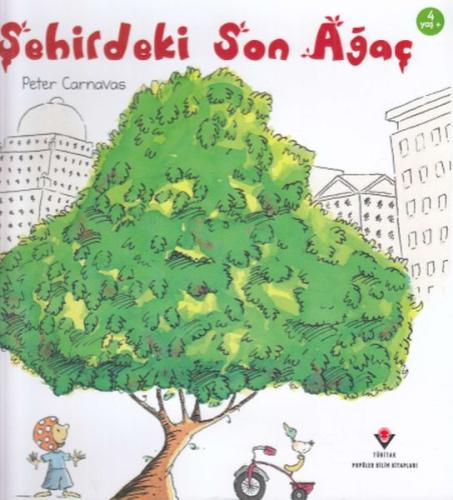 Şehirdeki Son Ağaç