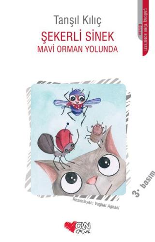 Şekerli Sinek Mavi Orman Yolunda