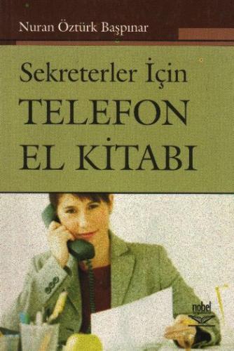 Sekreterler İçin Telefon El Kitabı