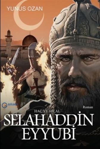 Selahaddin Eyyubi - Haç ve Hilal