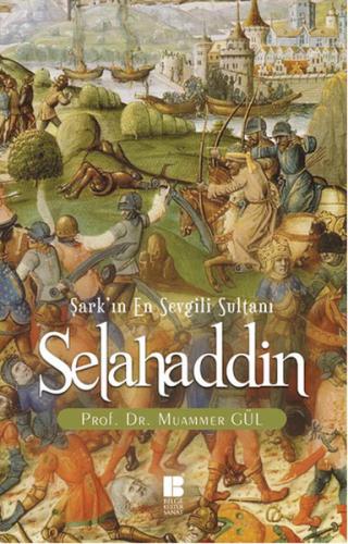 Selahaddin Şarkın En Sevgili Sultanı