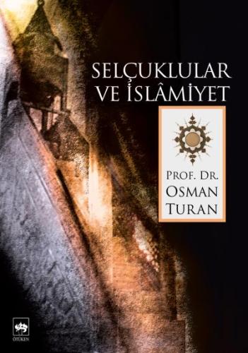 Selçuklular ve İslamiyet