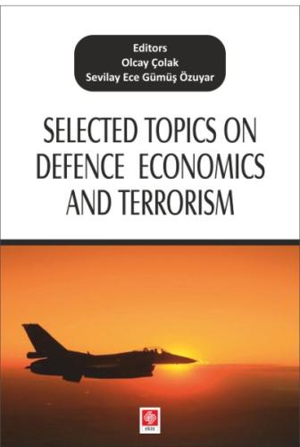 Selected Topics on Defence Economics and Terrorism