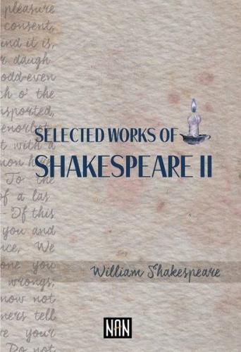 Selected Works Of Shakespeare 2