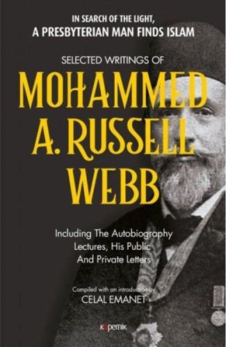 Selected Writings of Mohammed A. Russel Webb