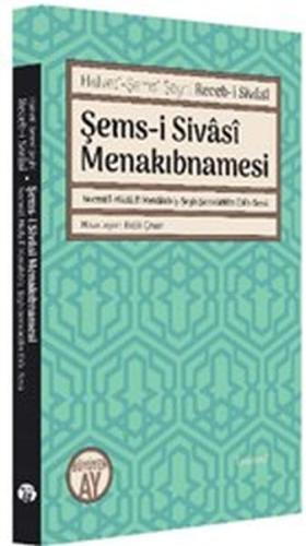 Şems-i Sivasi Menakıbnamesi