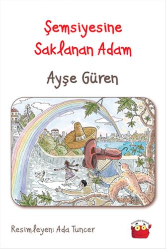 Şemsiyesine Saklanan Adam