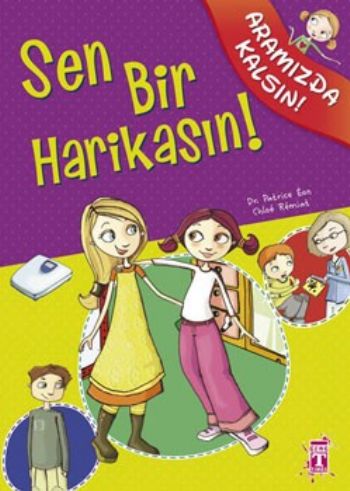 Sen Bir Harikasın! / Aramızda Kalsın