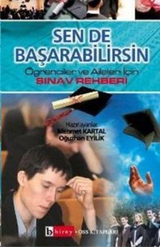 Sen de Başarabilirsin Öğrenciler ve Aileler İçin Sınav Rehberi