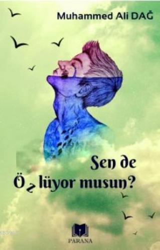 Sen de Özlüyor Musun?