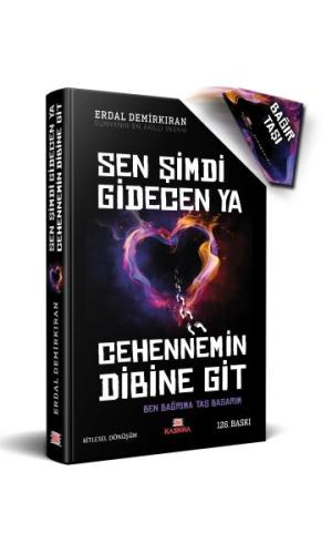 Sen Şimdi Gidecen ya Cehennem'in Dibine Git