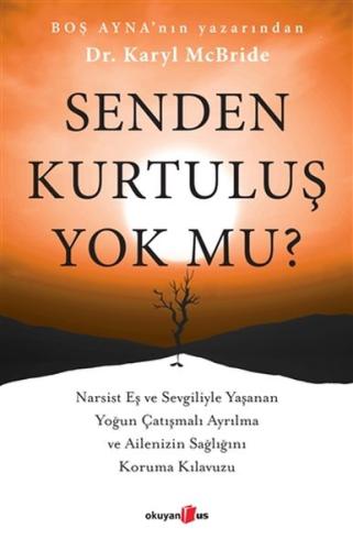 Senden Kurtuluş Yok mu?