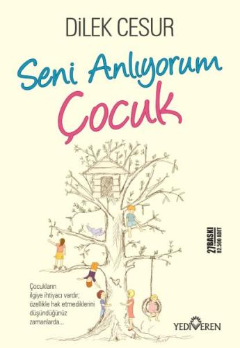 Seni Anlıyorum Çocuk