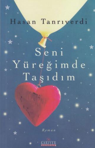 Seni Yüreğimde Taşıdım