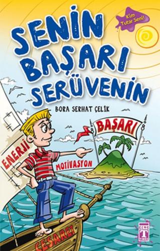 Senin Başarı Serüvenin