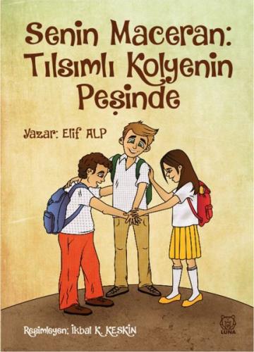 Senin Maceran - Tılsımlı Kolyenin Peşinde