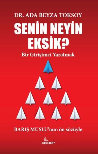 Senin Neyin Eksik?