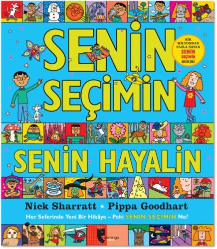 Senin Seçimin Senin Hayalin