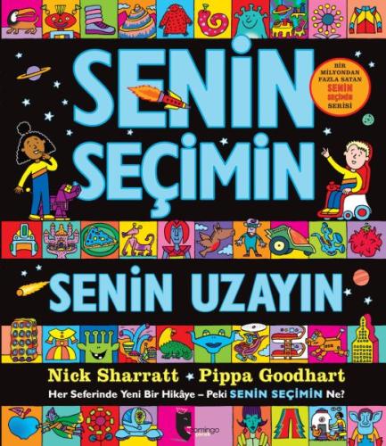 Senin Seçimin Senin Uzayın - Her Seferinde Yeni Bir Hikaye-Peki Senin 