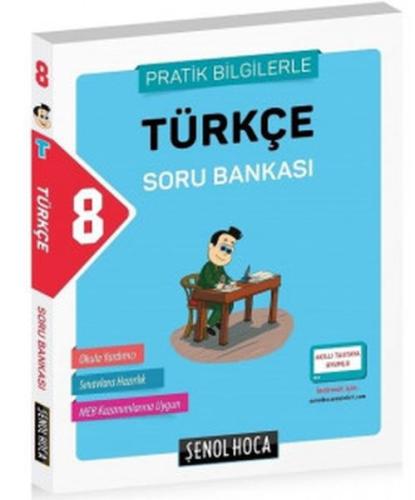 Şenol Hoca 8. Sınıf Türkçe Soru Bankası Pratik Bilgilerle (Yeni)