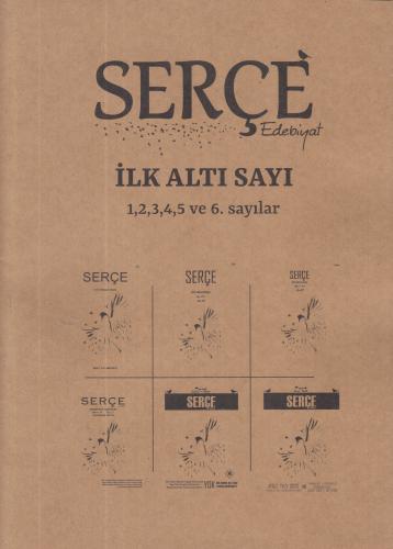 Serçe Edebiyat Dergisi: İlk Altı Sayı