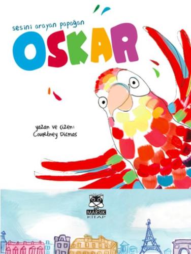 Sesini Arayan Papağan Oskar