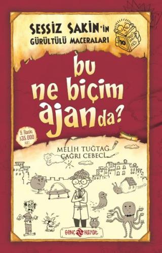 Sessiz Sakin’in Gürültülü Maceraları 10 - Bu Ne Biçim Ajanda?