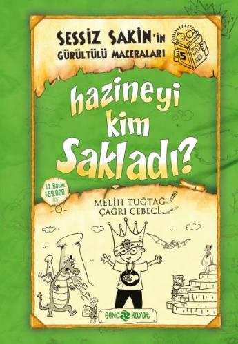 Sessiz Sakin'in Gürültülü Maceraları 05 - Hazineyi Kim Sakladı? (Ciltl