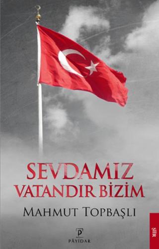 Sevdamız Vatandır Bizim