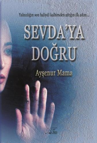 Sevda'ya Doğru