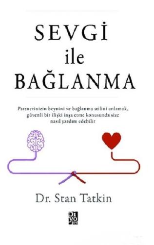 Sevgi İle Bağlanma