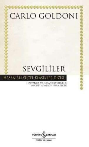 Sevgililer - Hasan Ali Yücel Klasikleri (Ciltli)