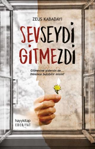 Sevseydi Gitmezdi