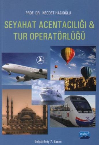 Seyahat Acentacılığı ve Tur Operatörlüğü