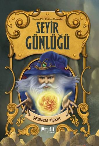 Seyir Günlüğü -Kaptan Pöti’nin Maceraları