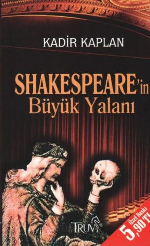 Shakespeare'in Büyük Yalanı