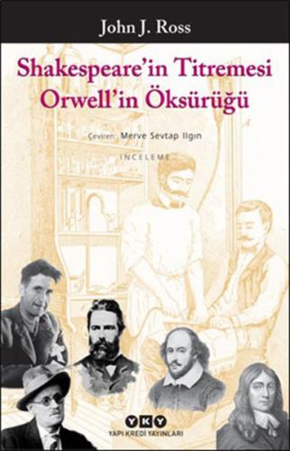 Shakespeare'in Titremesi Orwell'in Öksürüğü