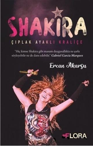 Shakira - Çıplak Ayaklı Kraliçe