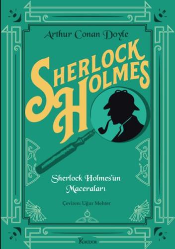 Sherlock Holmes’ün Maceraları (Bez Cilt)