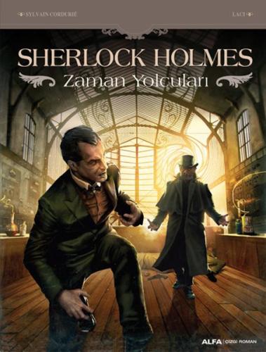 Sherlock Holmes & Zaman Yolcuları