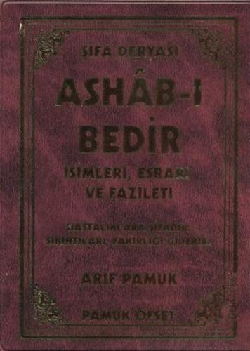 Şifa Deryası Ashabı Bedir