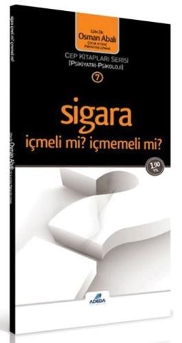 Sigara İçmeli mi, İçmemeli mi?