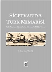 Sigetvar'da Türk Mimarisi